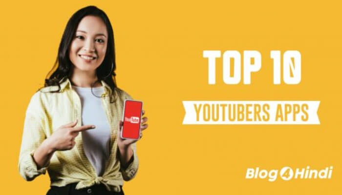 Top 10 Youtubers Apps for Android