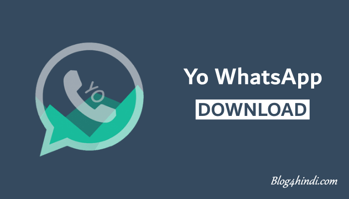 यो व्हाट्सएप - yo whatsapp download