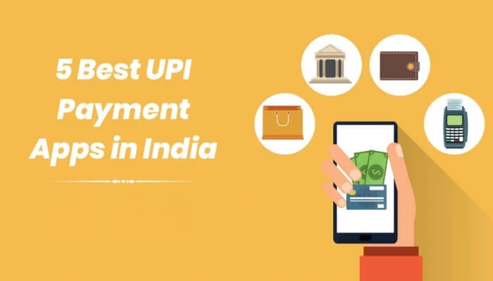 Best UPI Payment Apps in India